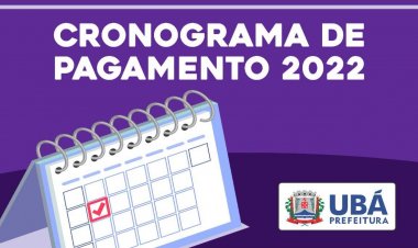Prefeitura de Ubá divulga novo cronograma de pagamento dos servidores