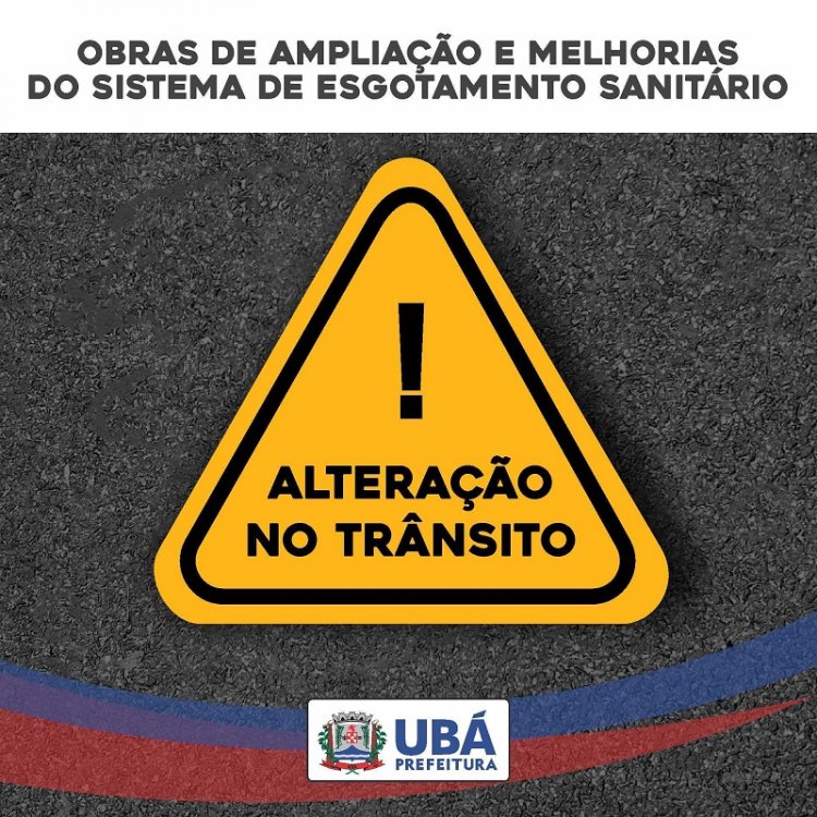 Alterações de Trânsito: Confira as mudanças implementadas a partir de 06/07