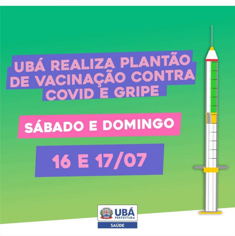 Confira a programação de vacinação deste final de semana em Ubá