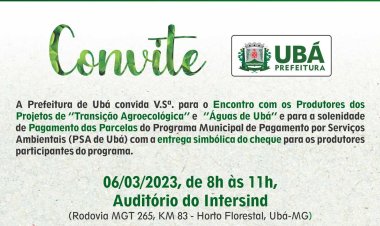 Ubá realiza encontro com produtores e pagamento das parcelas do PSA