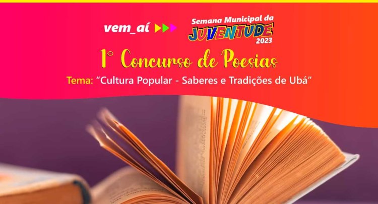 Ubá: Cultura realiza 1º Concurso de Poesias