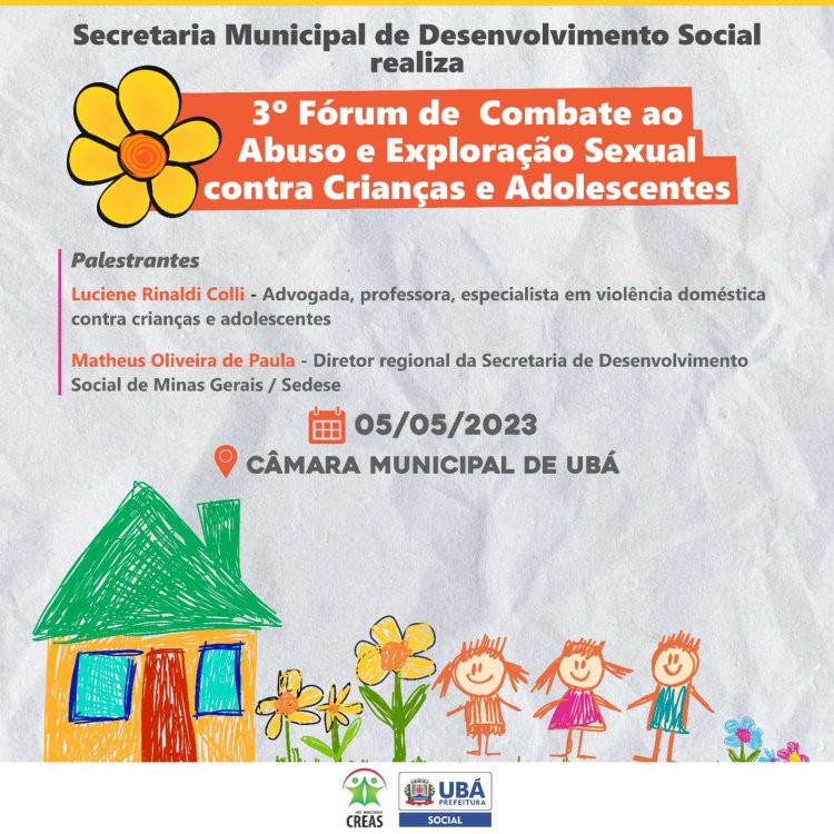 Ubá: Social vai realizar 3º Fórum de Combate ao Abuso e Exploração Sexual de Crianças e Adolescentes