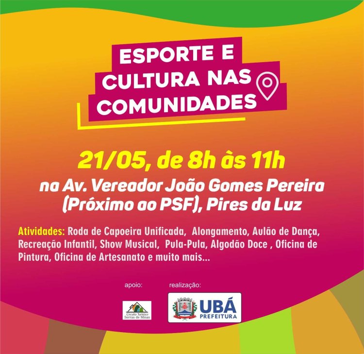 Esporte e Cultura nas comunidades: Pires da Luz recebe evento neste domingo