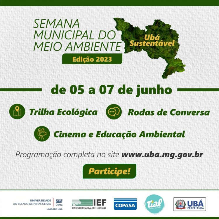 Ubá Sustentável é tema da Semana Municipal do Meio Ambiente 2023