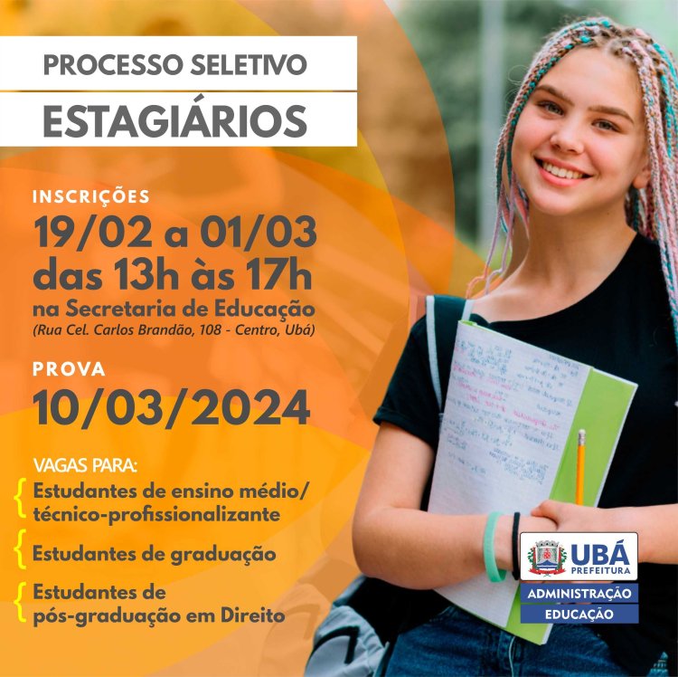 Divulgado Edital de processo seletivo para concessão de estágio