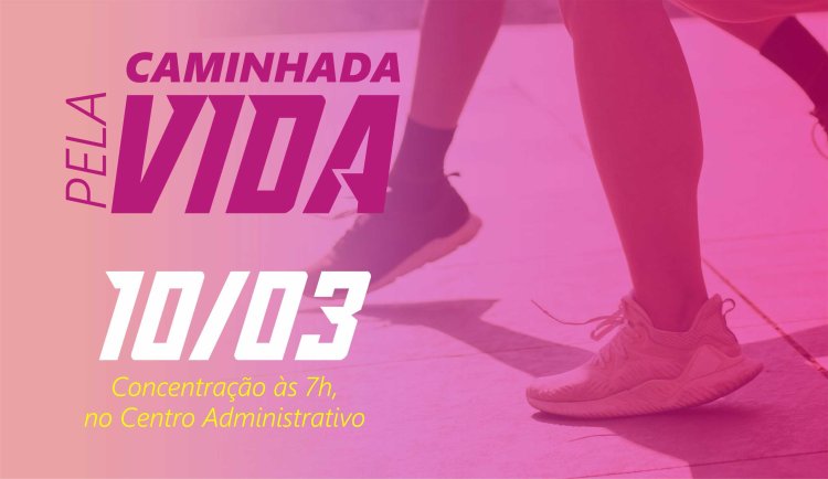 Prefeitura de Ubá promove Caminhada pela Vida