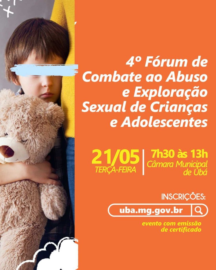 Social realiza o 4º Fórum de Combate ao Abuso e Exploração Sexual de Crianças e Adolescentes