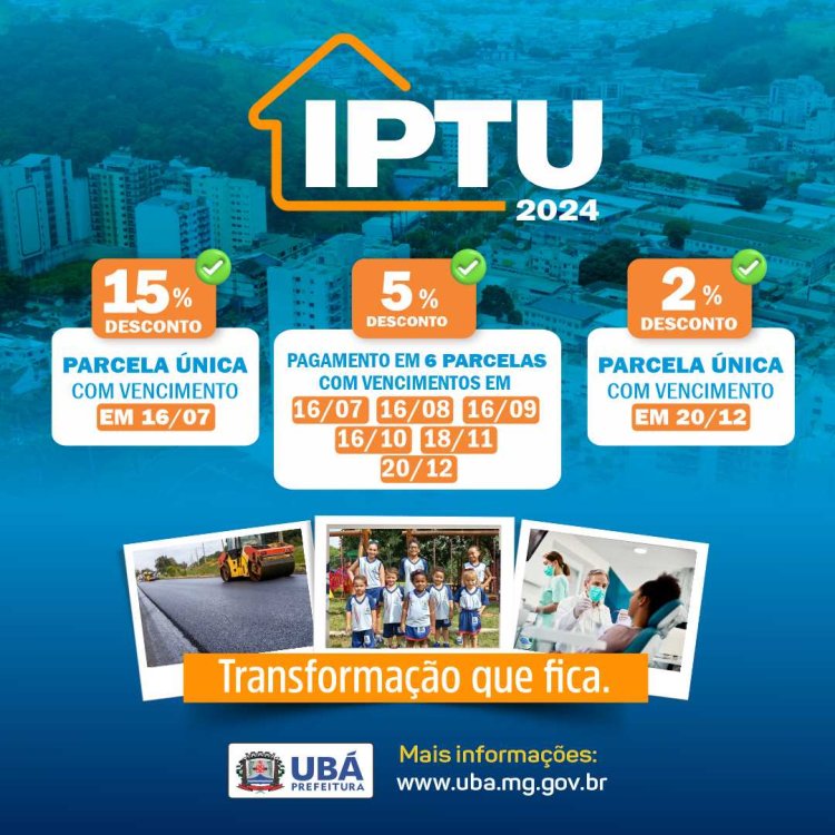 IPTU 2024: Guias começam a ser entregues aos contribuintes