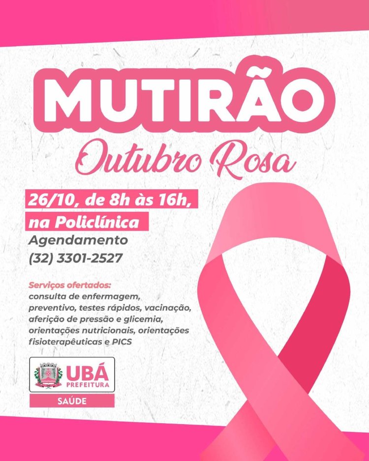 Outubro Rosa: Saúde promove mutirão de preventivos