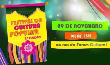 Festival da Cultura Popular chega à sua 2ª edição